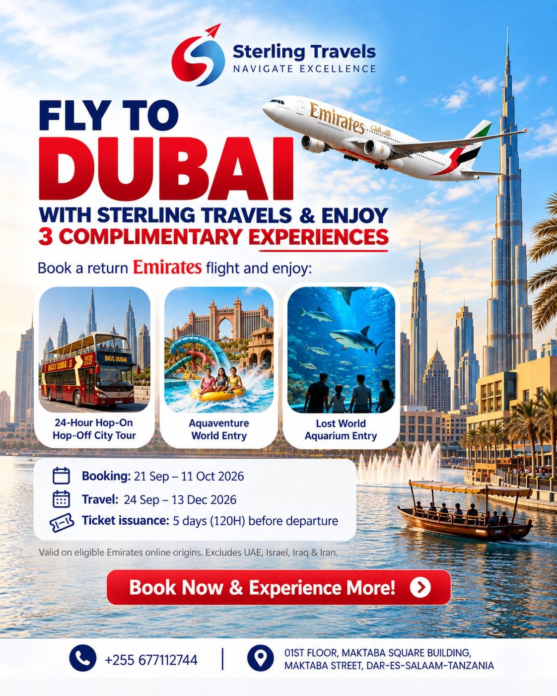 Fly to Dubai & Experience More!